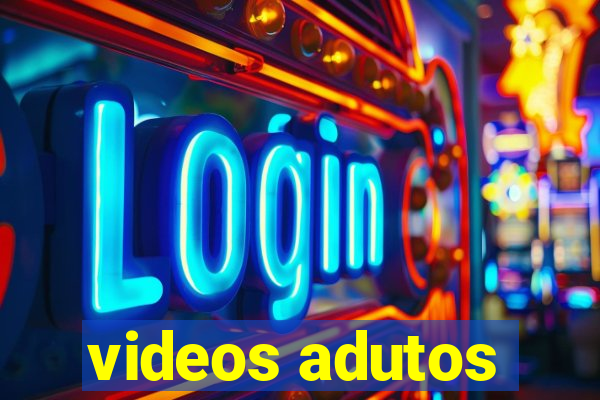 videos adutos